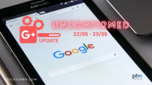 Google unconfimed update-22-05