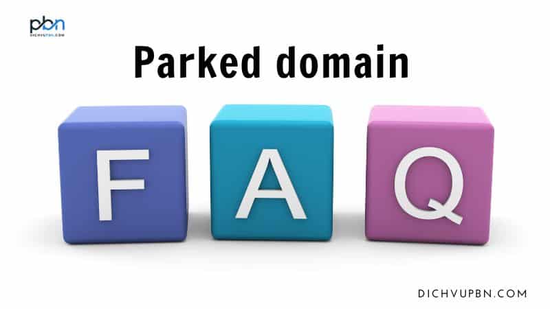 FAQ về parked domainlà gì
