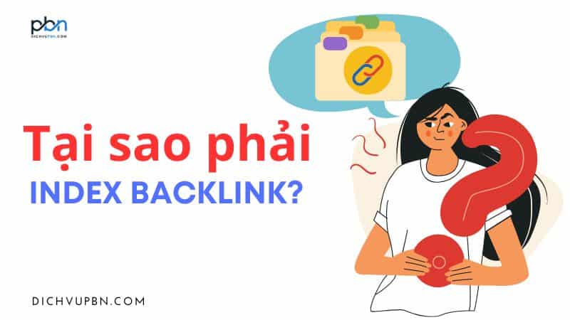 Tại sao phải index backlink