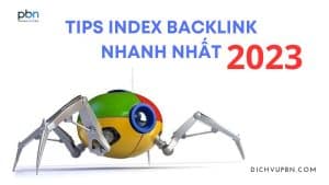 cách index backlink mới, nhanh nhất 2023